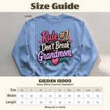 Rule #1 Don't Break Grandmom Sweatshirt thumbnail 8
