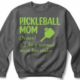 Pickleball Gildan Crewneck Sweatshirt, Pickleball Mom (Noun) 1. Like A Normal Mom But Cooler, Court Warm Up thumbnail 4