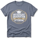 Anesthesiologist Graduation Tee thumbnail 2