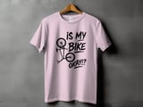 Is My Bike Okay!? | Bike Shirt thumbnail 11