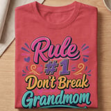 Rule 1 Don't Break Grandmom Tee thumbnail 7