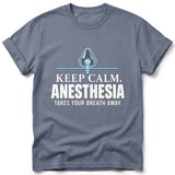Keep Calm Anesthesia T-Shirt thumbnail 4