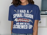 Spinal Fusion All Screwed Up Tee thumbnail 4
