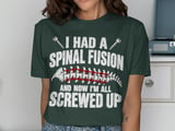 Spinal Fusion All Screwed Up Tee thumbnail 3
