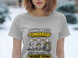 I Have A Test Tomorrow Tee thumbnail 8