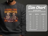 I Found This Humerus Tee thumbnail 15