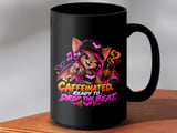 Caffeinated Ready To Drop The Beat Mug thumbnail 14