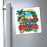 Deal Me In Vacation Mode Magnet thumbnail 6