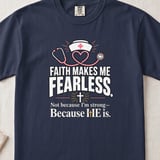 Faith Makes Me Fearless Tee thumbnail 2