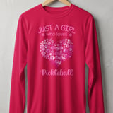 Pickleball Sport-Tek Long Sleeve Tee, Just A Girl Who Loves Pickleball, Sun Shield Shirt thumbnail 8