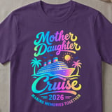 Mother Daughter Cruise 2026 T-Shirt thumbnail 2