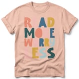 Read More Worry Less Tee thumbnail 19