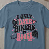 I Only Date Bikers In Books Tee thumbnail 5