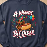 A Weenie Bit Older Birthday Tee thumbnail 6