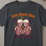 Love Never Dies Skeleton Tee thumbnail 1