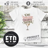 One Good Story Deserves Another Digital PNG | Martini Cocktail Quote Sublimation Design | Girls Night Out Drink Graphic thumbnail 3