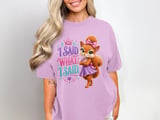 I Said What I Said Sally the Squirrel Tee thumbnail 16