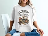 Faith First Coffee Second Lesson Plans Third T-Shirt | Christian Teacher Gift | Distressed Scripture Tee | Coffee Lover Educator thumbnail 1