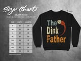 Pickleball Gildan Crewneck Sweatshirt, The Dink Father Graphic, Cozy Pickleball Dad Apparel, Court Warm Up thumbnail 11