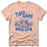 Tired Moms Book Club Tee thumbnail 13