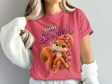 I Have Standards Sally the Squirrel Tee thumbnail 19