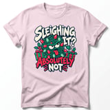Sleighing It Absolutely Not Tee thumbnail 9