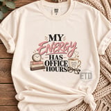 My Energy Has Office Hours PNG, Funny Work Life Balance Sublimation Design, Introvert Mental Health Quote, Cozy Office Desk Graphic thumbnail 7