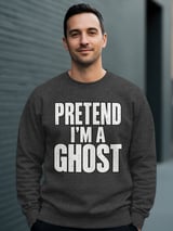 Pretend I'm A Ghost Tee or Sweatshirt thumbnail 19