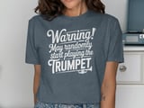 Warning! Trumpet Player Graphic Tee thumbnail 11
