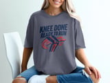 Knee Done Ready To Run T-Shirt: Knee Surgery Recovery, Post Operation Rehabilitation Apparel thumbnail 12