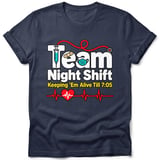 Team Night Shift Nurse Tee thumbnail 4