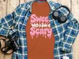 Sweet With A Side Of Scary Tee or Sweatshirt thumbnail 7