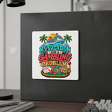 Vacation Gambling Problem Magnet thumbnail 7