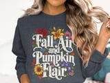 Fall Air and Pumpkin Flair Tee or Sweatshirt thumbnail 17