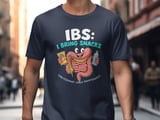 IBS T-Shirt, Funny Gut Health Tee, I Bring Snacks Shirt, Low FODMAP TShirt, High Maintenance Clothing, Digestive System T Shirt, Gut Tee thumbnail 6