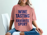 Wine Tasting Favorite Sport Tee thumbnail 3