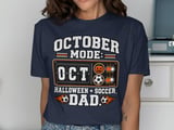 October Mode Halloween Soccer Dad Tee thumbnail 2