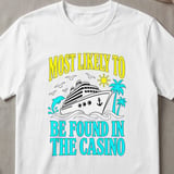 Found in the Casino Cruise T-Shirt thumbnail 6
