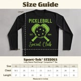 Pickleball Sport-Tek Long Sleeve Tee, Pickleball Est. 1984 Social Club, UV Sun Shield Shirt thumbnail 12