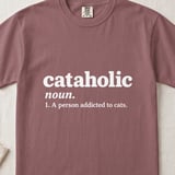 Cataholic Definition — Apparel & Gifts thumbnail 3