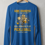 Pickleball Sport-Tek Long Sleeve Tee, Some Grandpas Take Naps Real Grandpas Play Pickleball, Sun Shield Shirt thumbnail 6