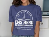 EMS Hero Calm Under Pressure Tee thumbnail 12