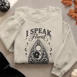 I Speak Fluent Paranormal Tee or Sweatshirt thumbnail 17
