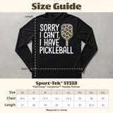 Pickleball Sport-Tek Performance Hood, Sorry I Can't, I Have Pickleball, Lightweight Hoodie thumbnail 8