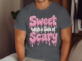 Sweet With A Side Of Scary Tee or Sweatshirt thumbnail 6