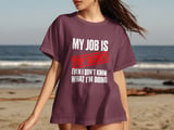 My Job Is Top Secret Tee thumbnail 6