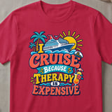 Cruise Therapy Graphic T-Shirt thumbnail 3