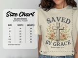 Saved by Grace Christian T-Shirt, Ephesians 2:8 Floral Cross Faith Tee, Inspirational Religious Scripture Women's Apparel Gift thumbnail 9