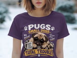 Pugs Total Trouble Tee thumbnail 7