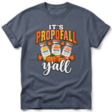 It's Propofall Y'all Tee thumbnail 3
